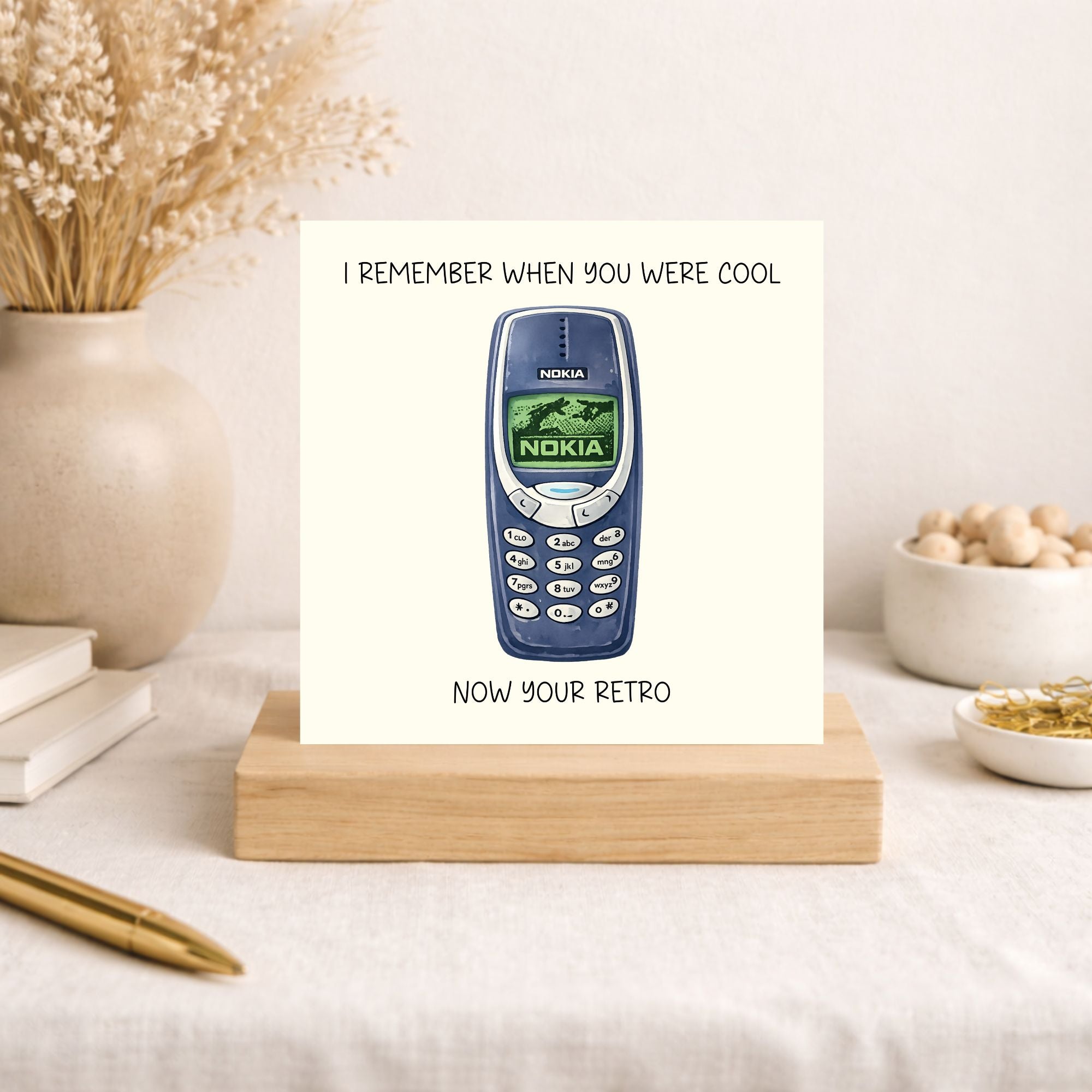 Funny Retro Birthday Card – Nokia Phone Birthday Card – You’re Retro Card – Funny Age Birthday Card – Nostalgic Birthday Card