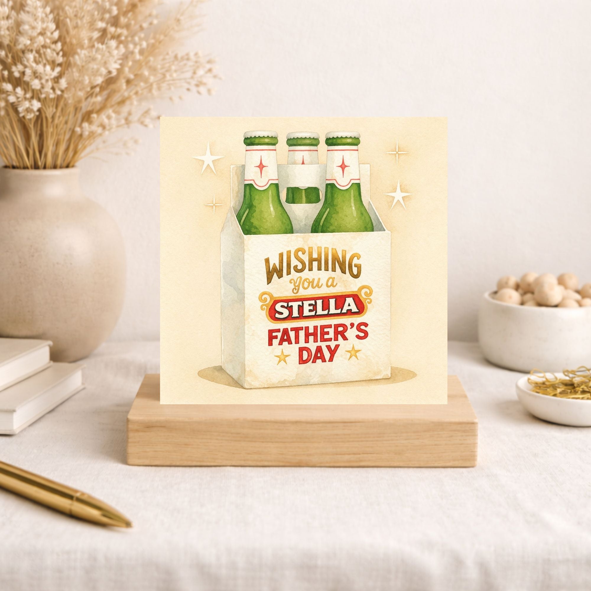 Funny Stella Father’s Day Card – Beer Lover Dad Card