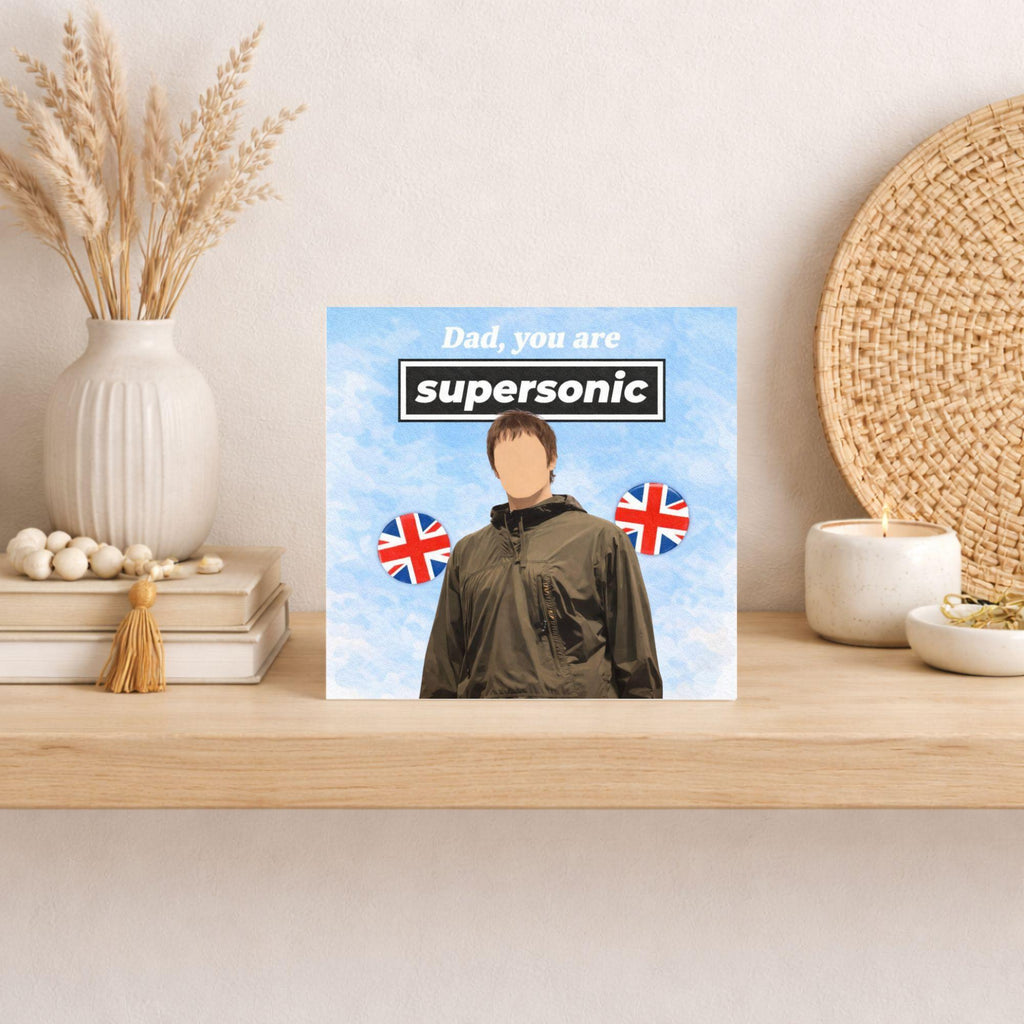 Supersonic Dad Card – Oasis Inspired