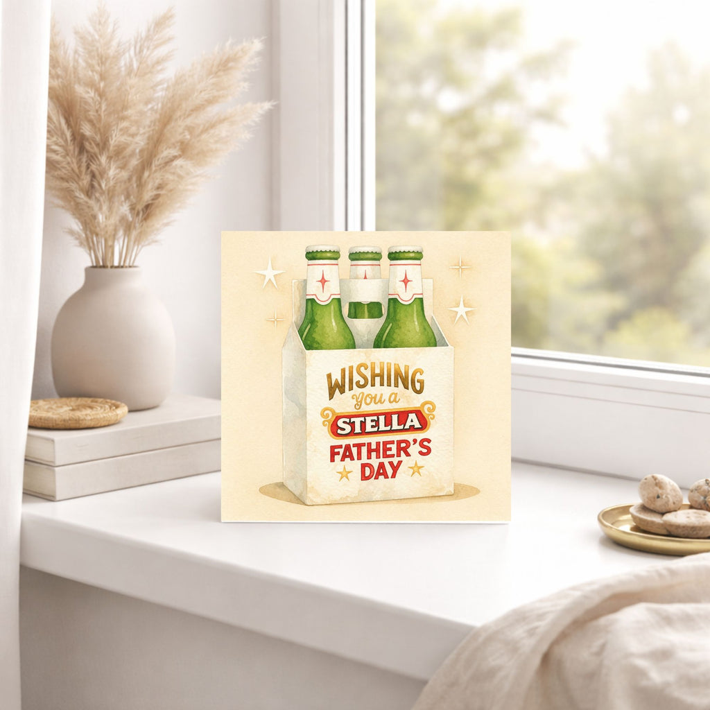 Funny Stella Father’s Day Card – Beer Lover Dad Card