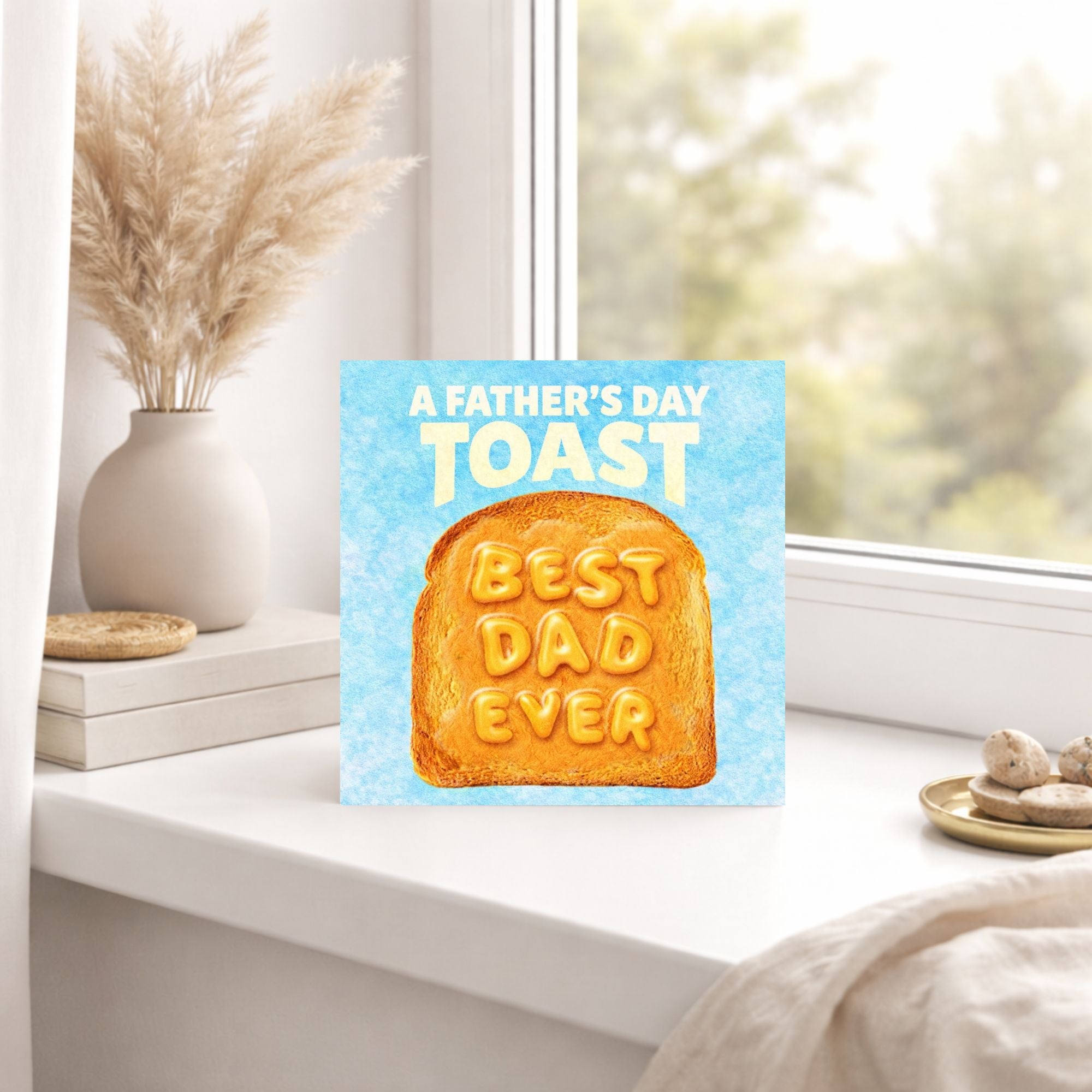 Funny Toast Father’s Day Card – Best Dad Ever Food Pun Card