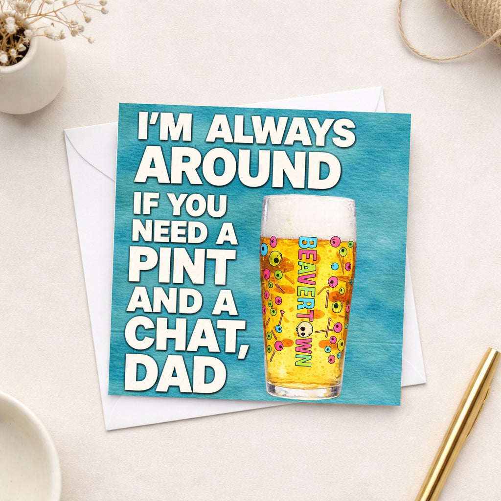 Funny Beer Father’s Day Card – Pint and a Chat Dad Card