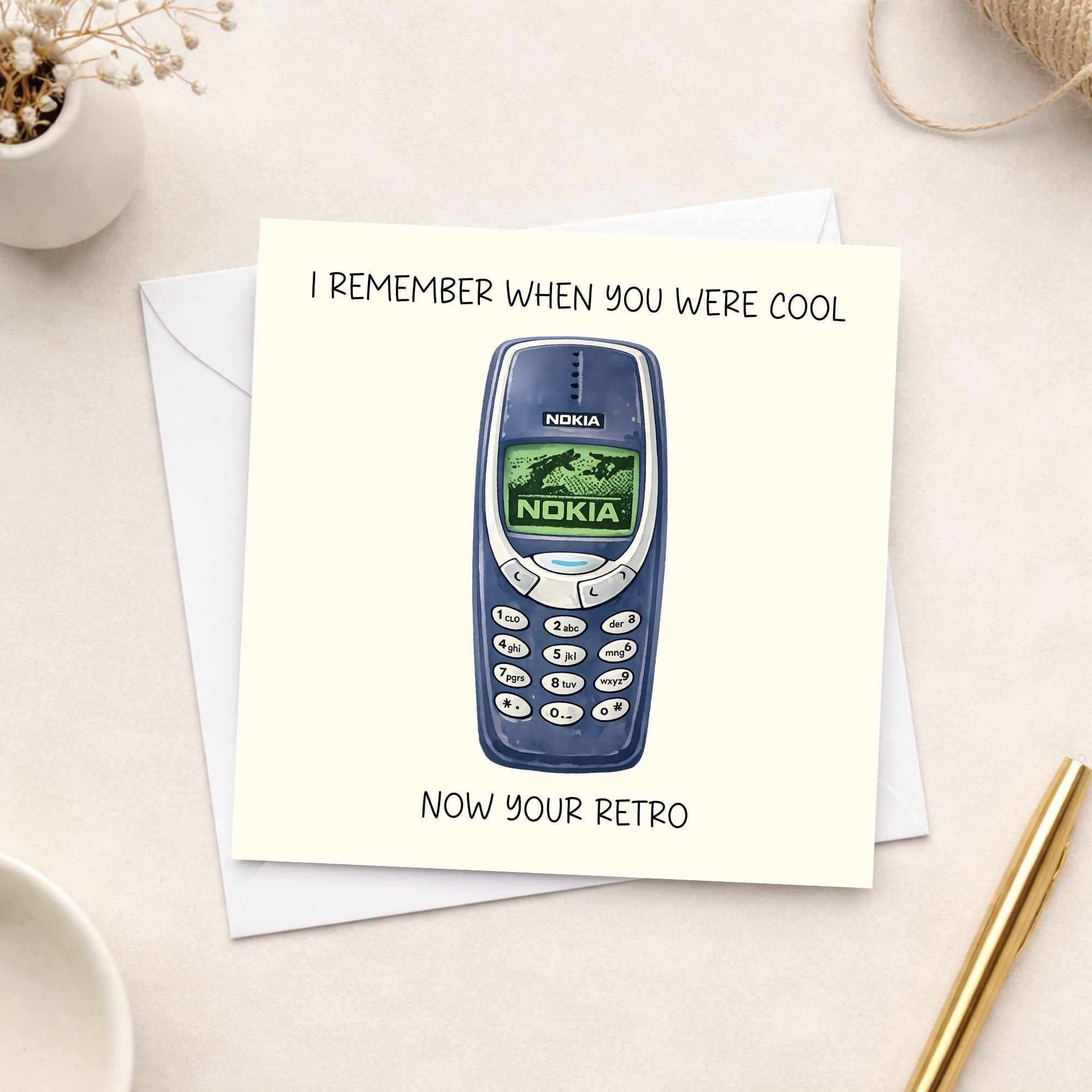 Funny Retro Birthday Card – Nokia Phone Birthday Card – You’re Retro Card – Funny Age Birthday Card – Nostalgic Birthday Card