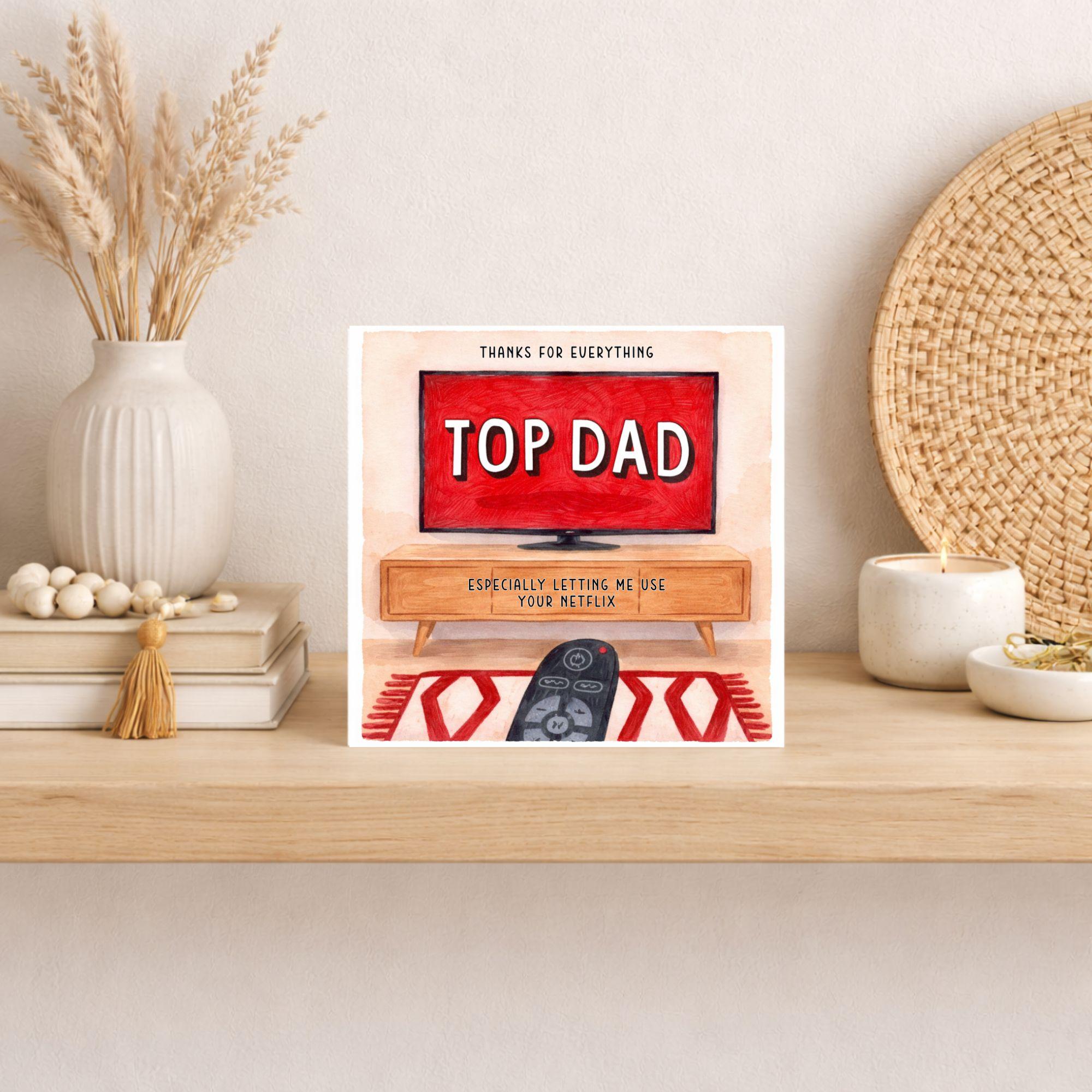 Top Dad Funny Card – Netflix Joke