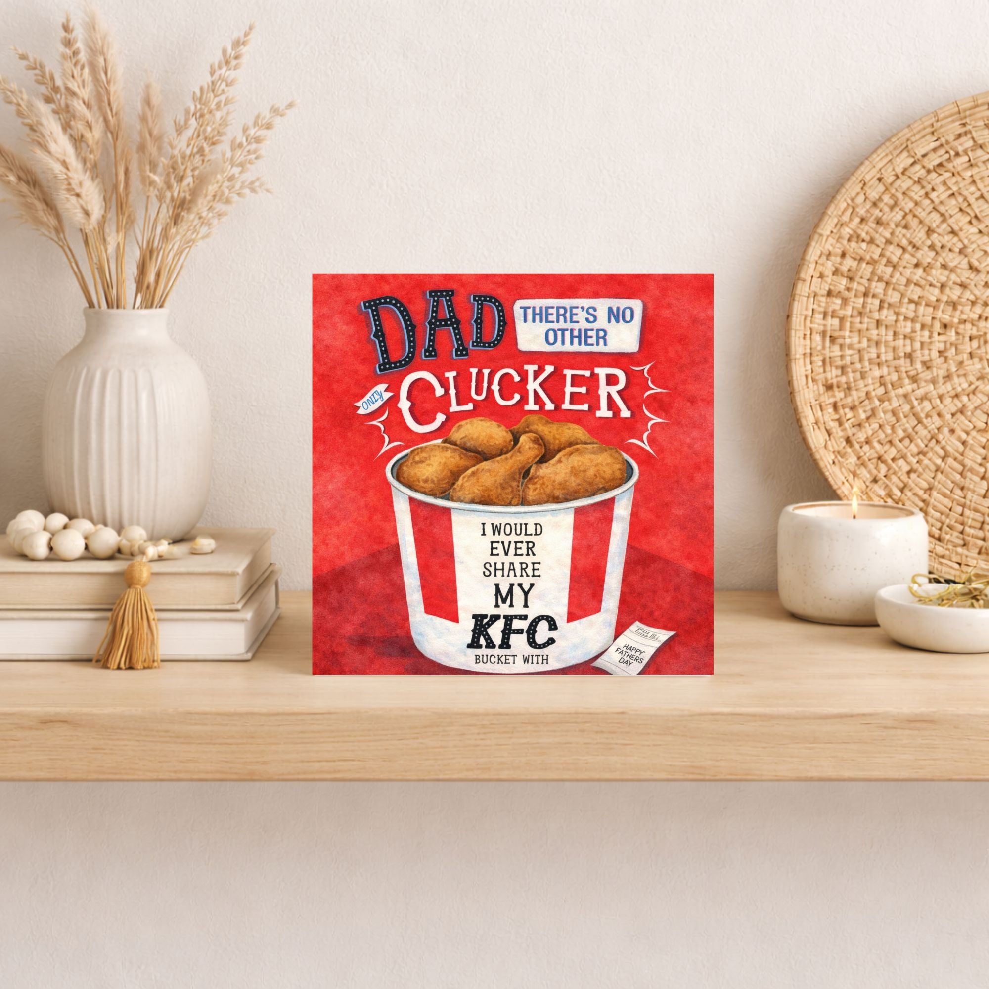 Funny Father’s Day Card – “Dad There’s No Other Clucker”