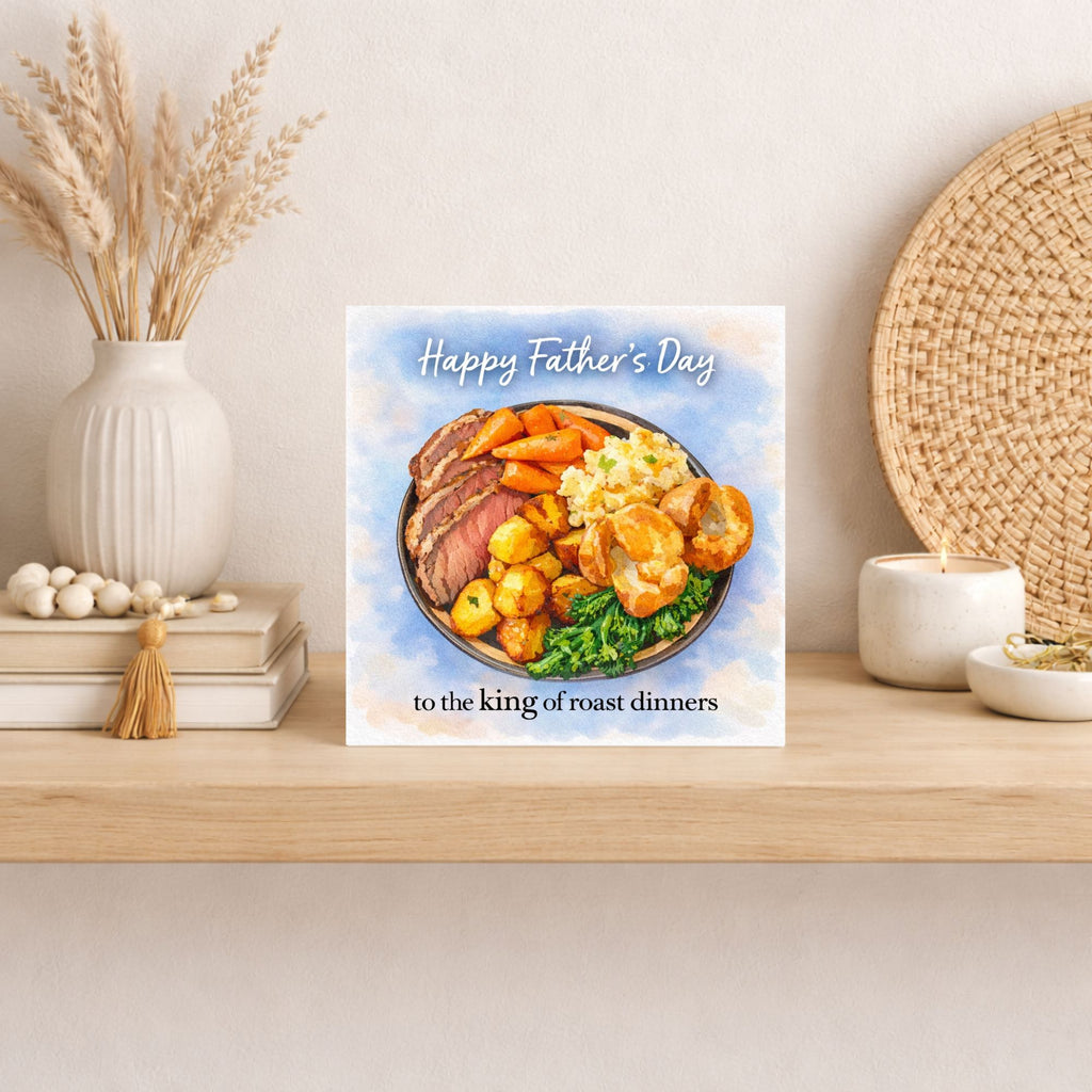 Roast Dinner Father’s Day Card – King of Roast Dinners Dad Card