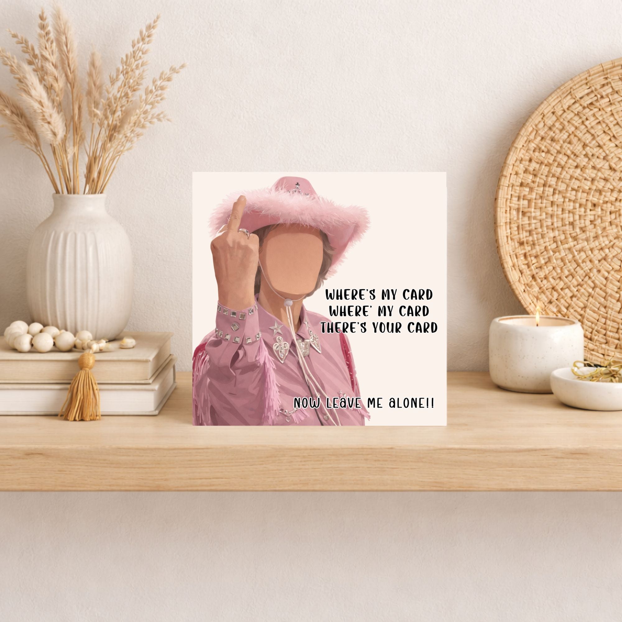Funny Birthday Card for Her – Sassy Cowgirl Birthday Card – Where’s My Card Birthday Card – Funny Friend Card – Humorous Birthday Card