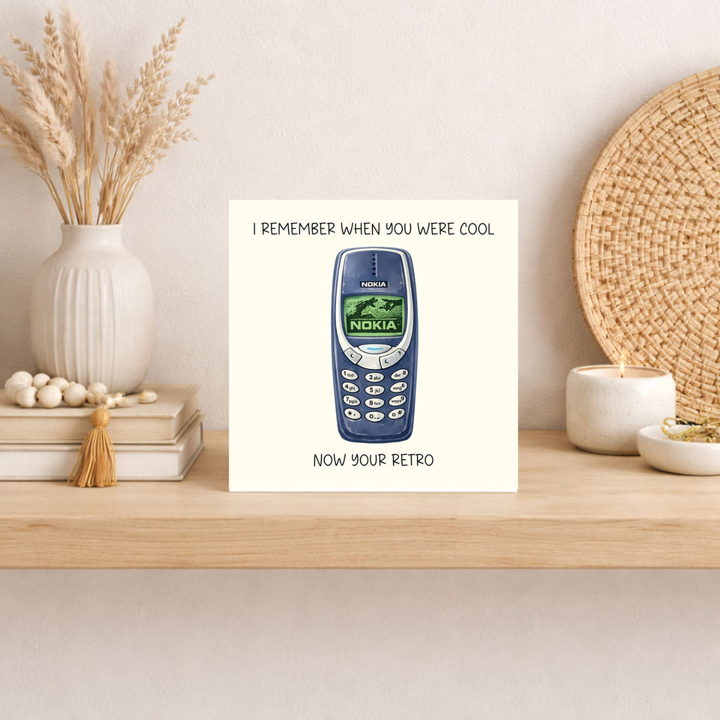 Funny Retro Birthday Card – Nokia Phone Birthday Card – You’re Retro Card – Funny Age Birthday Card – Nostalgic Birthday Card