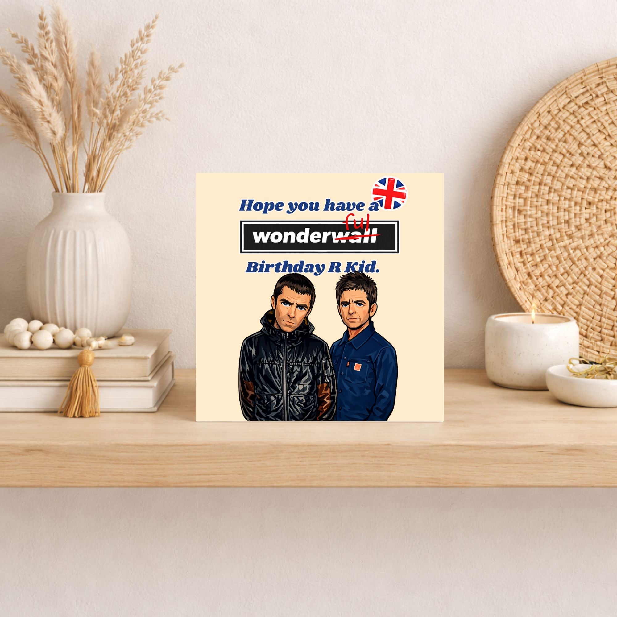 Funny Oasis Birthday Card – Wonderwall Birthday Card – Britpop Birthday Card – 90s Music Fan Card – Funny Birthday Card