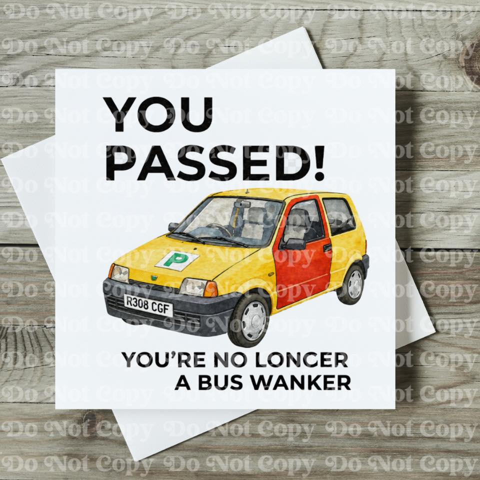 Funny Driving Test Pass Card – You Passed!