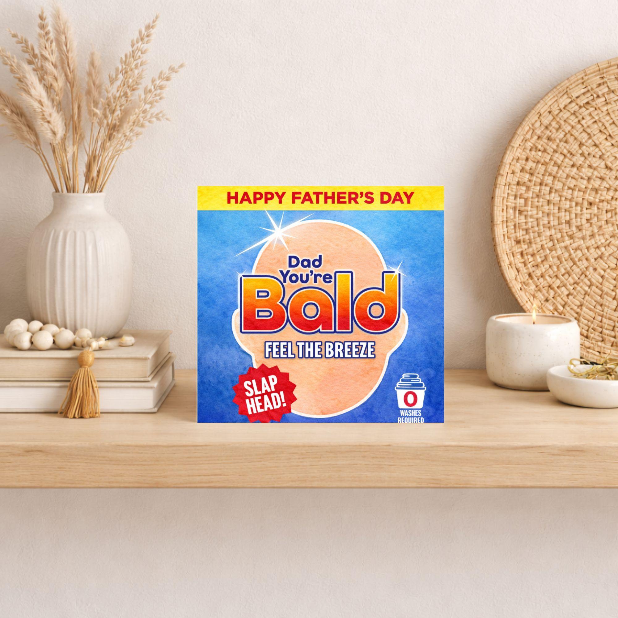 Funny Bald Dad Card – Feel The Breeze