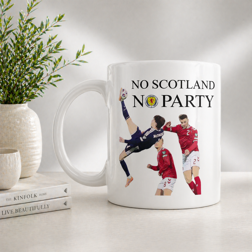 No Scotland No Party Mug – Scotland Football Fan Gift