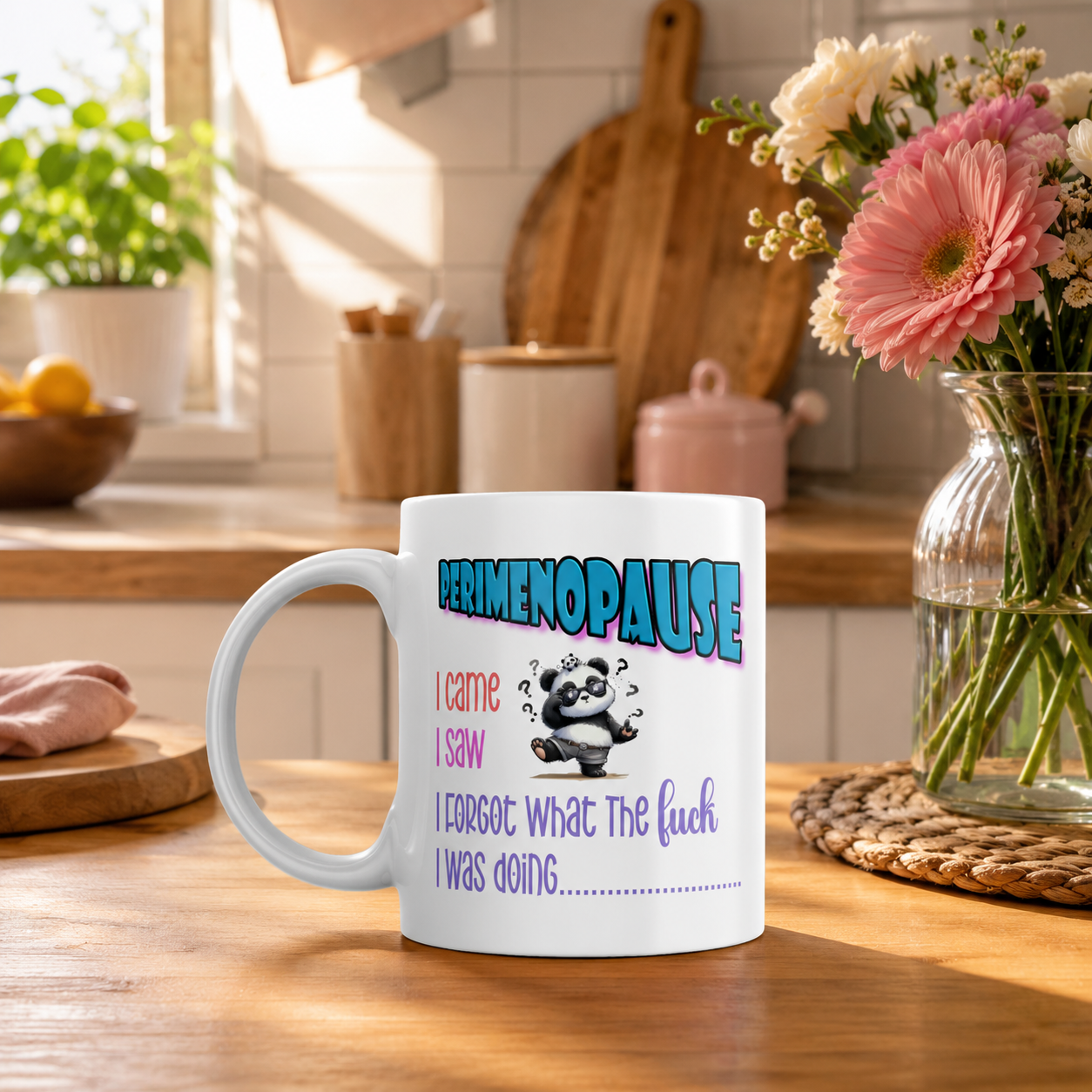 Funny Perimenopause Mug – “I Came, I Saw, I Forgot What The F*ck I Was Doing” Panda Mug | Menopause Gift | Funny Coffee Cup