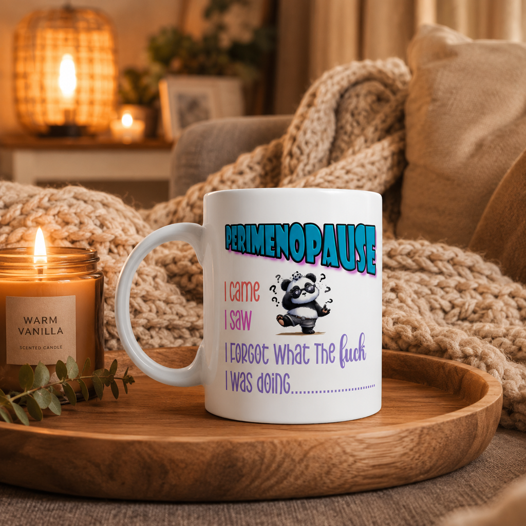 Funny Perimenopause Mug – “I Came, I Saw, I Forgot What The F*ck I Was Doing” Panda Mug | Menopause Gift | Funny Coffee Cup