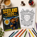 Scotland 2026 Colouring Book – Football Activity Book for Kids & Adults