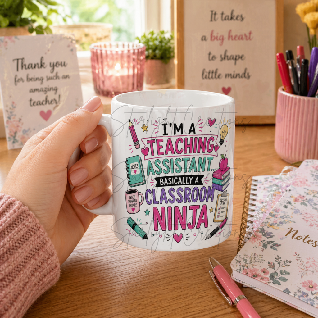 Teaching Assistant Mug – Basically a Classroom Ninja