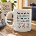 Funny Father’s Day Mug – “Dad, Of All The Bollocks In The World” Personalised Mug