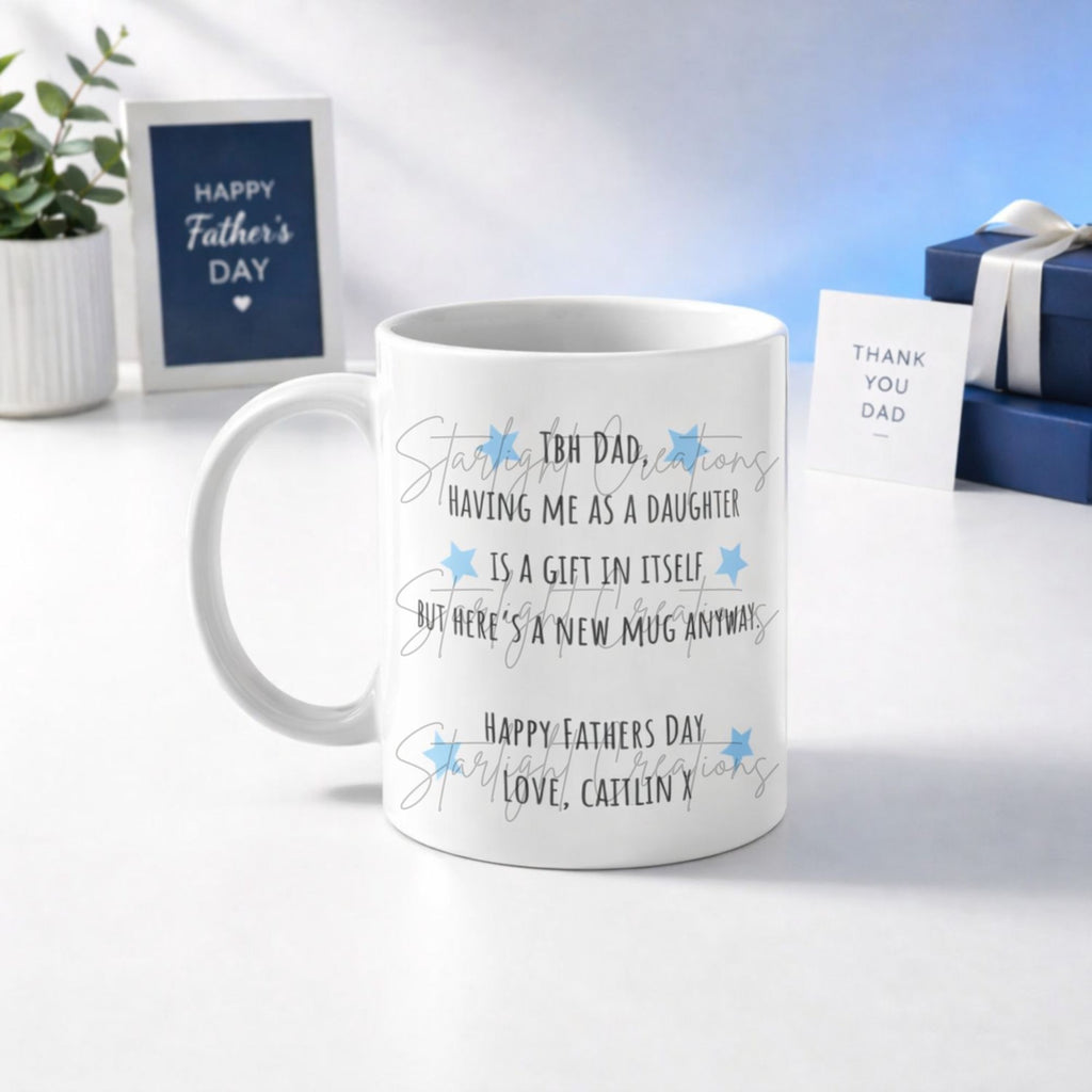 Funny Father’s Day Mug – Personalised Daughter Gift