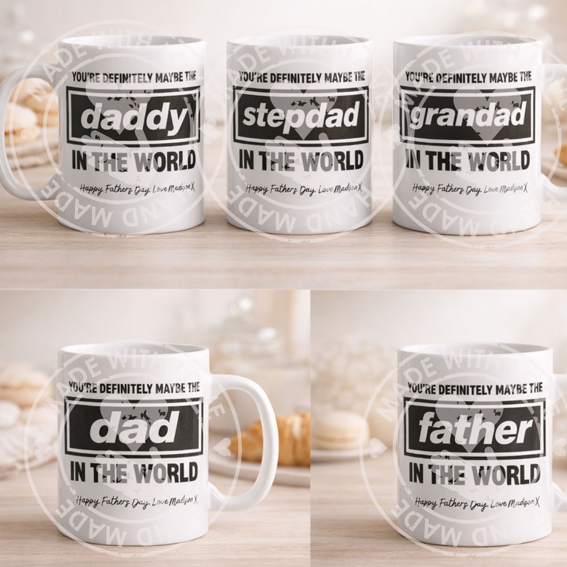 Personalised Father’s Day Mug – Funny “You’re Definitely Maybe The Best…” Mug – Dad, Daddy, Father, Stepdad & Grandad Gift Mug