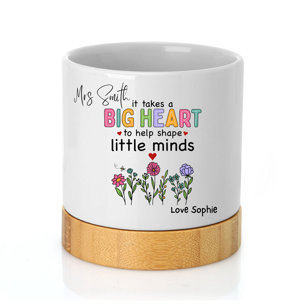 Personalised Teacher Plant Pot Gift | Custom Teacher Thank You Planter | End of Term Teacher Gift | “It Takes a Big Heart to Shape Little Minds”