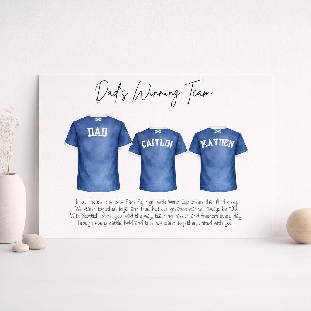 Personalised Scotland Football Family Print – Dad’s Winning Team A4 Gift