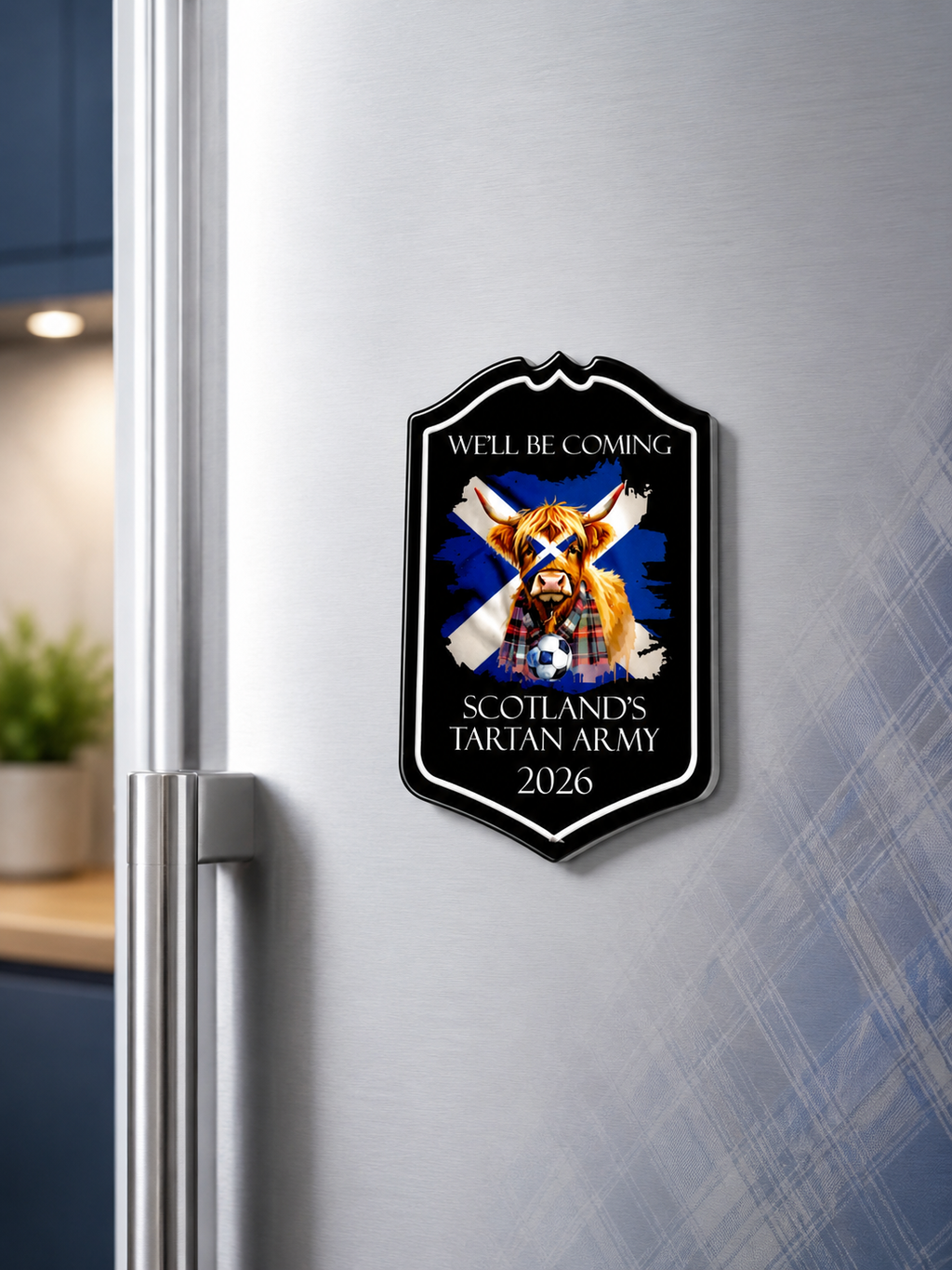 Scotland’s Tartan Army 2026 Fridge Magnet – Scottish Football Supporters Gift